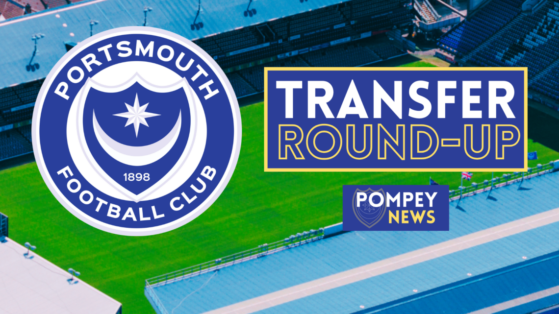Portsmouth transfer round-up